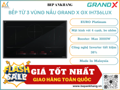  Bếp từ 2 vùng nấu Grand X GX IH736Lux - Made In Malaysia